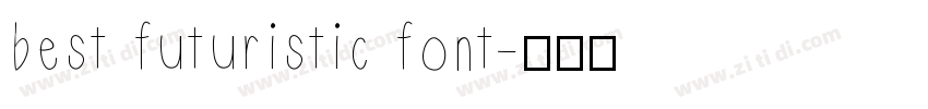 best futuristic font字体转换
